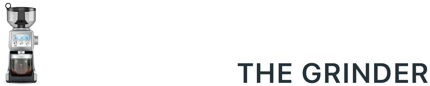 The Grinder - Breville The Grinder - Breville