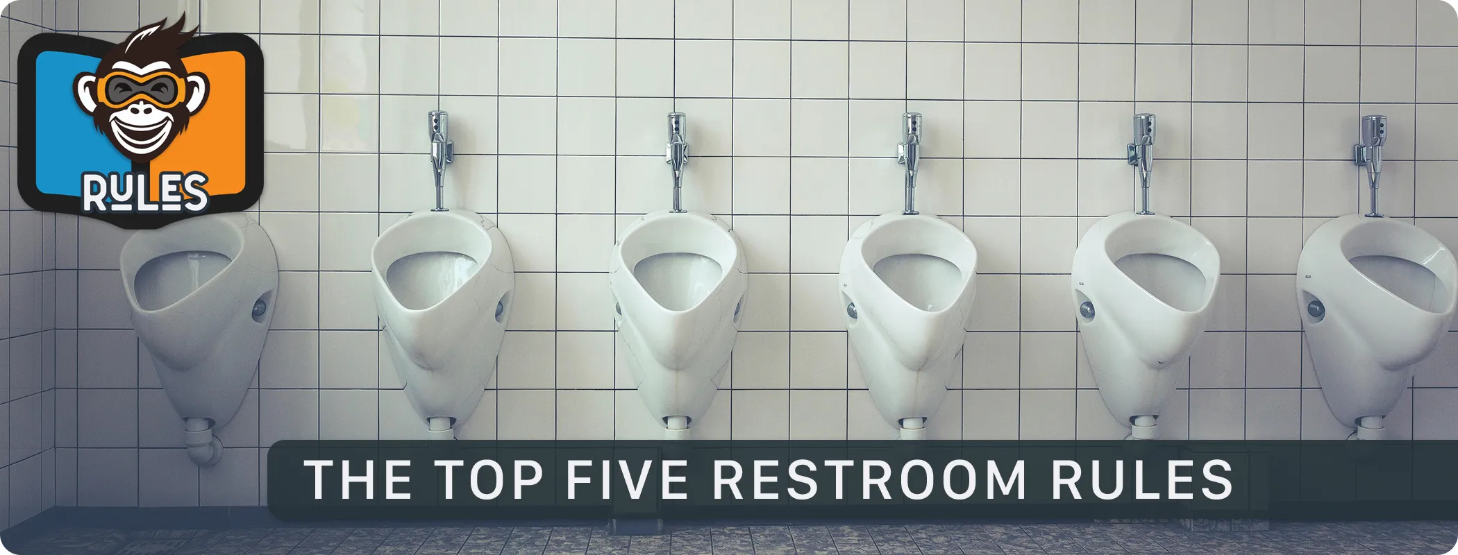 The Top Five Restroom Etiquette Rules